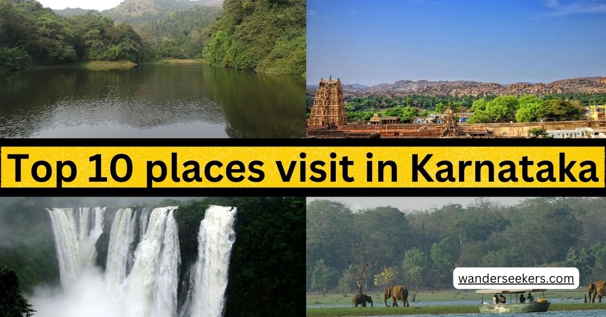 Top 10 places visit in Karnataka