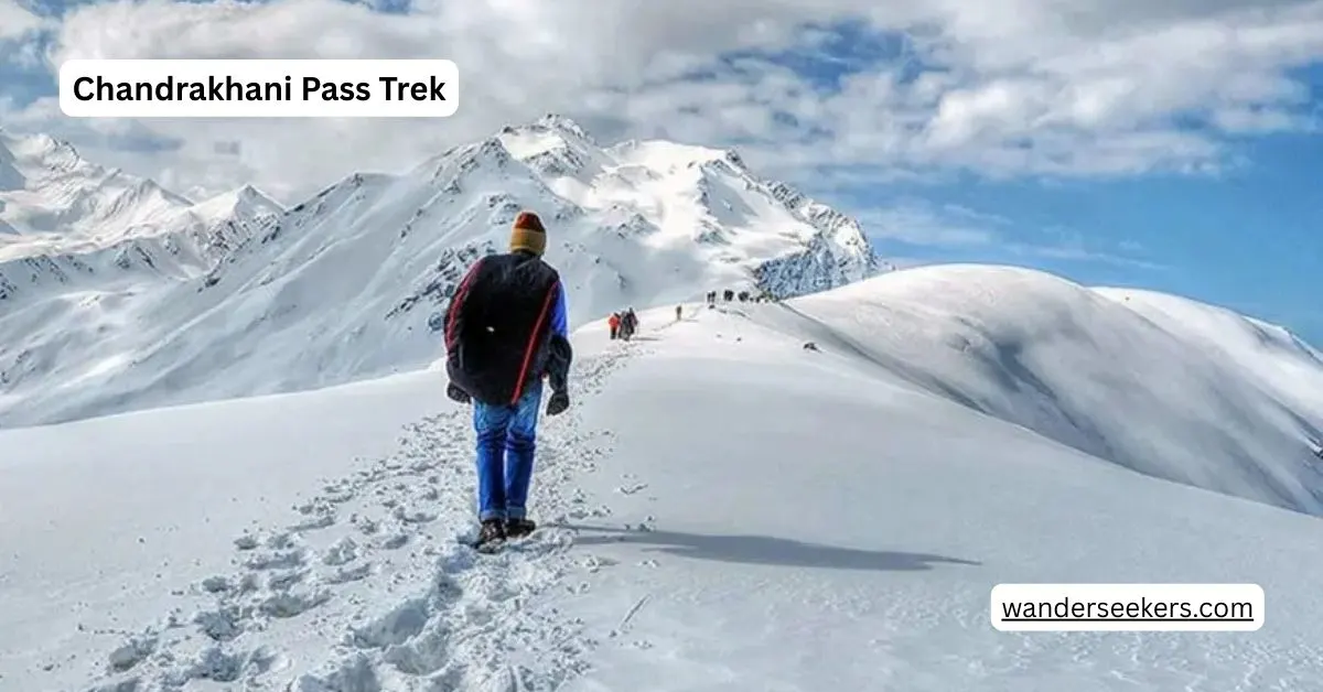 Chandrakhani Pass Trek