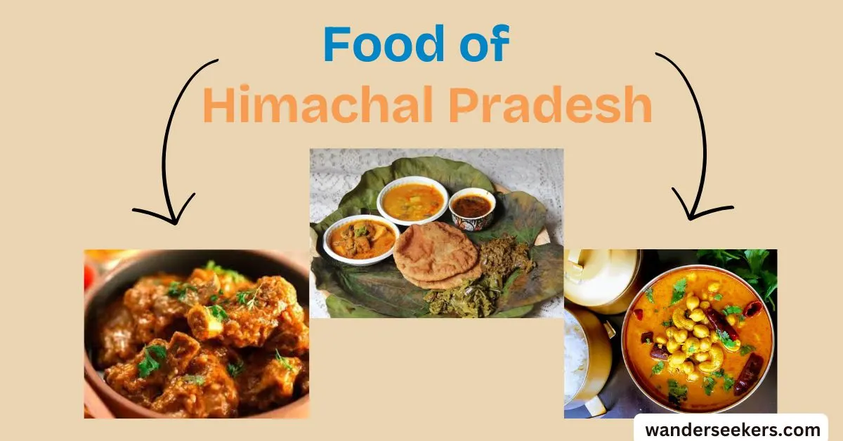 List of Famous Food in Himachal Pradesh
