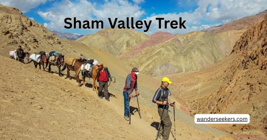 Sham Valley Trek