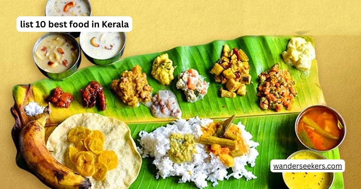 list 10 best food in Kerala